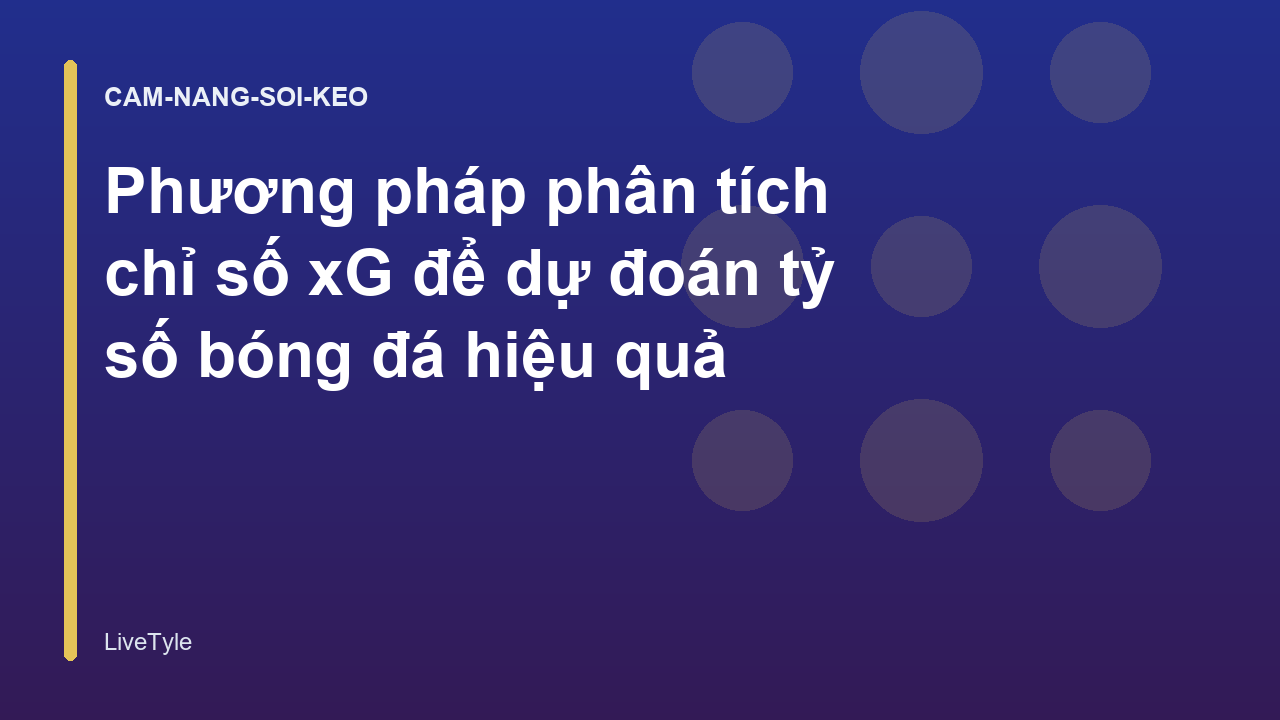Read more about the article Phương pháp phân tích chỉ số xG để dự đoán tỷ số bóng đá hiệu quả